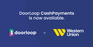 DoorLoop CashPayments allows property managers and owners to receive and track cash rent payments without physically handling the cash, using Western Union Quick Collect®