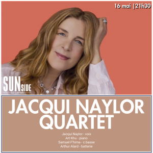 L’ariste de Jazz Jacqui Naylor se Produit au Sunside Paris Dans le Cadre de la Tournée Européenne de son Nouvel Album