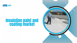 Insulation paint and coating industry