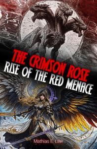 Debut Author Mathias E. Law Unveils “The Crimson Rose”