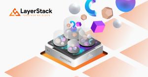 LayerStack Launches S3-Compatible Object Storage Service to Revolutionize Data Management