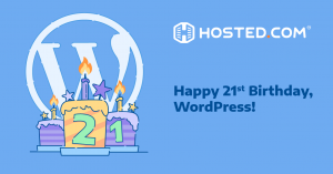 Hosted.com wishes WordPress a Happy 21st Birthday