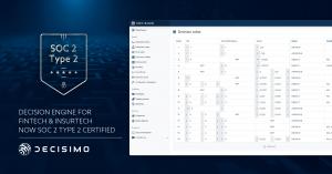 Screenshot showcasing DECISIMO's decision engine interface with a SOC 2 Type 2 certification badge, highlighting the platform's security and compliance features.
