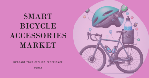 Smart Bicycle Accessories Market