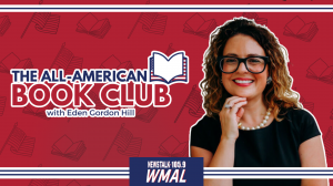 Eden Gordon Hill, host of the “All-American Book Club” on DC’s WMAL.com, releases must-read book list for Summer of 2024