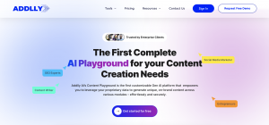 Addlly AI - The First Complete AI Playground Your Content Creation Needs