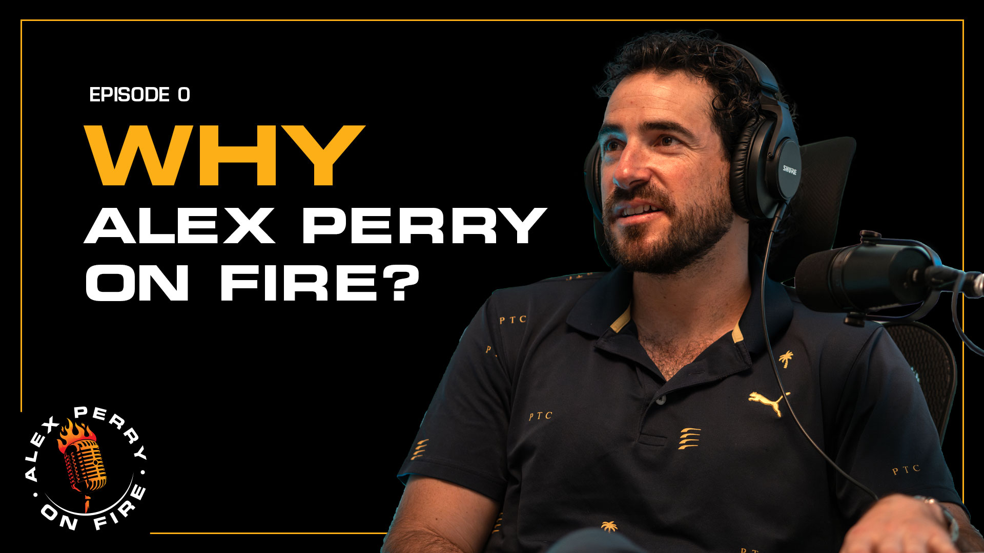 Alex Perry On Fire podcast launches June 5