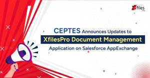 CEPTES customers can now access and share documents in Salesforce with enhanced security and efficiency