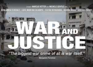 Announcing the German Theatrical Release of Documentary:  “War and Justice”