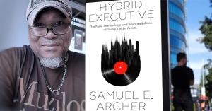 Discover Samuel E Archer’s Groundbreaking Insights in “Hybrid Executive”