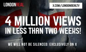 London Real’s Latest Documentary, “We Will Not Be Silenced” Surpasses Four Million Views Since Premiering on X