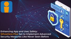 Enhancing App and User Safety