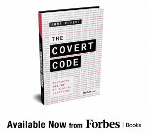 Book cover for Anna Covert's "The Covert Code," a Forbes Books release