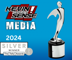 2024 Telly Award Winner - Kevin Makes Sense Media