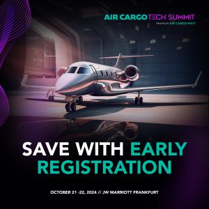 Air Cargo Tech Summit Earlybird Rates