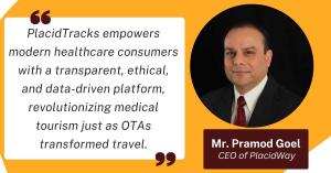 PlacidWay Expands PlacidTrack to Improve Global Connections in Medical Tourism