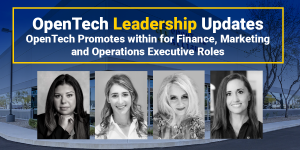 OpenTech Expands C-Suite and Leadership Team with Internal Promotions