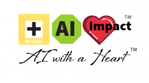 The AI for Positive Impact Summit - AI With a Heart