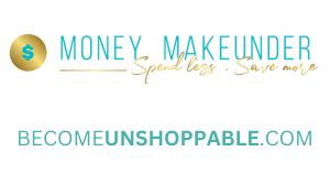 image shows logo for money make under and the words becomeunshoppable.com in teal blue