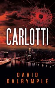 David Dalrymple’s Carlotti – A Murder Mystery that Redefines the Genre