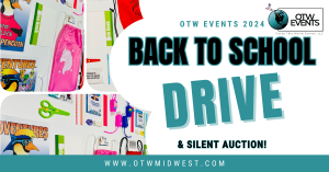 OTW Evets back to school drive 2024 and silent auction