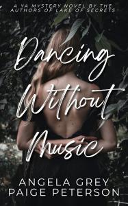 Dancing Without Music YA Mystery book cover