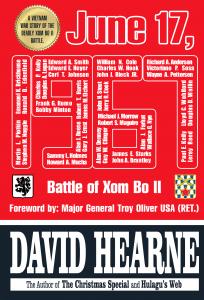 Book Cover of June 17 1967 - Battle of Xom Bo II by: David Hearne