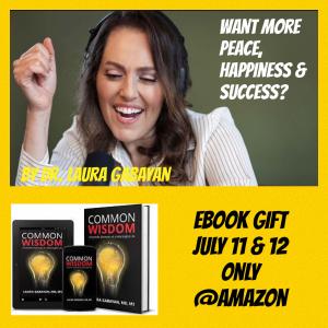 Bestselling Author Dr. Laura Gabayan gifts ‘Common Wisdom’ Book for Summer Reading Season Kick-off on July 11-12, 2024