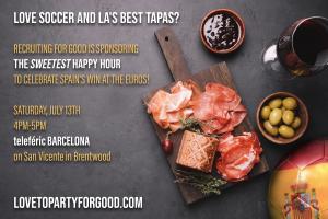Love to Dine in LA and Party for Good; attend the sweetest Tapas celebration sponsored by Recruiting for Good at The Sweetest Restaurant www.LovetoPartyforGood.com