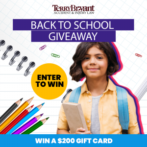 Terry Bryant Accident & Injury Law Announces 2024 Back-to-School Gift Card Giveaway