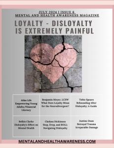 July 2024 Magazine: Loyalty-Disloyalty