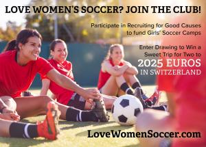 Participate in Recruiting for Good Causes to help sponsor a girl soccer camp experience; and enter sweet drawing for trip for two to 2025 Women Euros in Switzerland www.LoveWomenSoccer.com Join The Club!