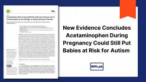 New Evidence Concludes Acetaminophen During Pregnancy Could Still Put Babies At Risk For Autism