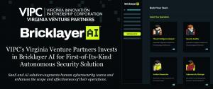 VIPC’s Virginia Venture Partners Invests in Bricklayer AI for First-of-Its-Kind Autonomous Security Solution