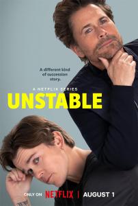 Promotional poster for Netflix TV series Unstable