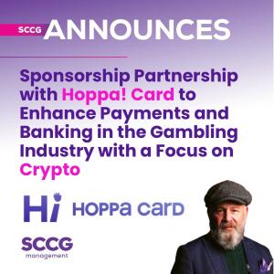 SCCG Management Announces Partnership with Hoppa! Card to Enhance Crypto Payments and Banking in the Gambling Industry