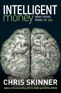 Intelligent Money: When Money Thinks For You