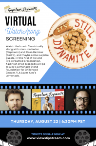 NAPOLEON DYNAMITE REUNION AND  ONLINE WATCHALONG SCREENING  WITH JON HEDER AND EFREN RAMIREZ