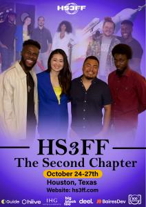 A vibrant promotional poster for the Houston Short Short Short Film Festival (HS3FF) - The Second Chapter, taking place from October 24-27, 2024, in Houston, Texas. The poster features a group of smiling attendees, dressed in stylish attire, with a backdr