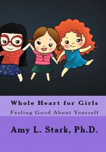 Popular self-esteem children's book Whole Heart for Girls now includes illustrations