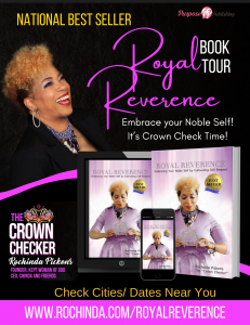 Royal Reverence: Embracing Your Noble Self by Cultivating Self-Respect Achieves National Best Seller; Book Tour Coming