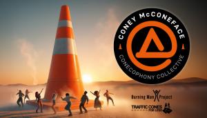 Traffic Cones For Less and OES Global Embrace the Joy of Coney McConeface with Essential Support for Burning Man 2024