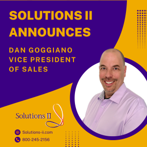 Announcement of Solutions II VP of Sales | Dan Goggiano