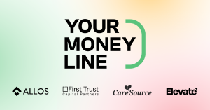 Your Money Line Series A Investors - Allos Ventures, First Trust Capital Partners, CareSource, and Elevate Ventures