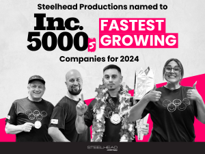 Steelhead Productions Named to Inc. 5000’s Fastest Growing Companies for 2024