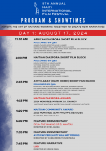 The first day of the Haiti International Film Festival will be on Saturday, August 17, at the Barnsdall Gallery Theatre, 4800 Hollywood Boulevard, Los Angeles, California 90027. Doors open at 11 a.m.