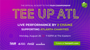 Tee Up ATL Returns to Kick Off TOUR Championship Week