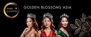 Golden Blossoms Asia: A New Era of Ambassadorship