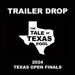 Trailer for The Tale of Texas Pool to Premiere Worldwide During Texas Open 9-Ball Championship Finals