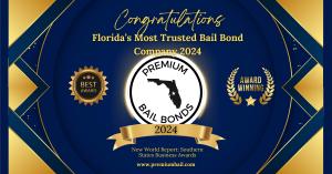 Florida’s Most Trusted Bail Bond Company 2024 Award